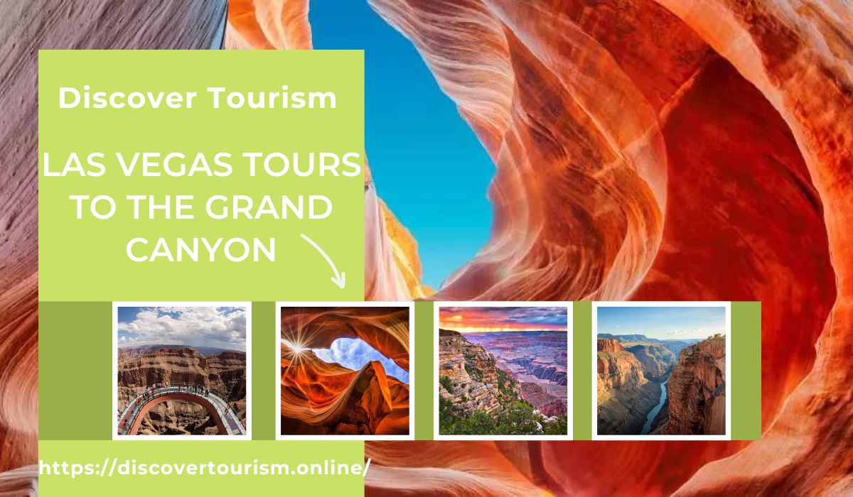 Las Vegas Tours to the Grand Canyon
