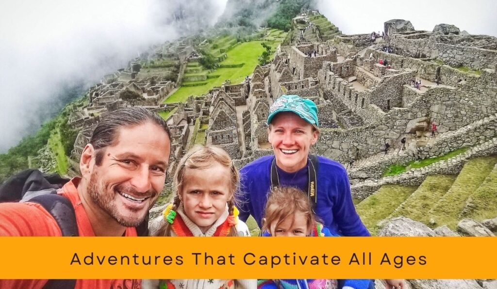 Adventures That Captivate All Ages