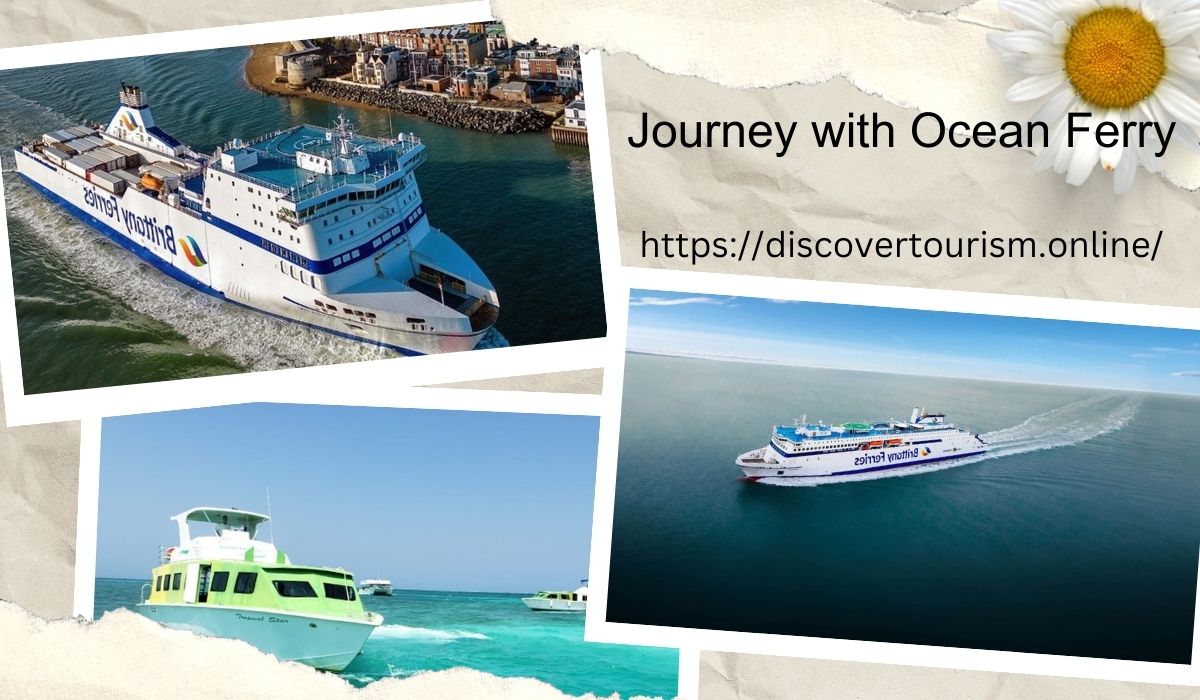 Journey with Ocean Ferry