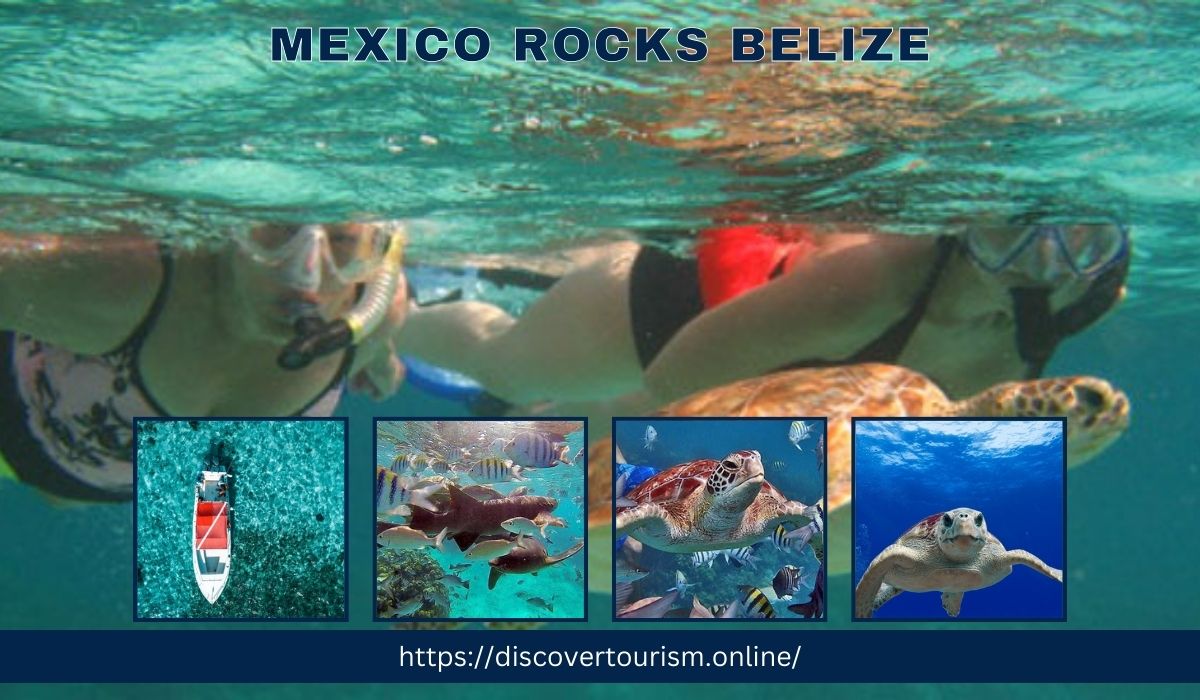 Mexico Rocks Belize